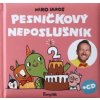 Pesničkový neposlušník 2. + CD Jaroš Miro