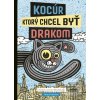 Kocúr, ktorý chcel byť d… (Viktória Laurent-Škrabalová)