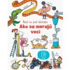 Ako sa merajú veci - Svojtka&Co.