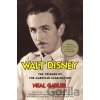 Walt Disney - Neal Gabler