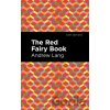 The Red Fairy Book - Andrew Lang