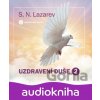 Uzdravení duše 2 - Sergej N. Lazarev