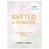 Světlo v temnotě - Campbell Rebecca
