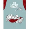 On Loving Women (Diane Obomsawin)()