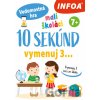 10 sekúnd vymenuj 3... Malí školáci - INFOA