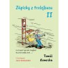 Zápisky z trolejbusu II (Tomáš Komrska)