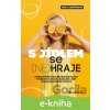 E-kniha S jídlem se (ne)hraje - Jitka Ludvíčková