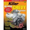 How to Build Killer Big-Block Chevy Engines (Tom Dufur)(Brožovaná)