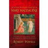 Mystery, Biography and Destiny of Mary Magdalene