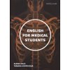 English for Medical Students - Holá Alena, Kopřivová Tamara