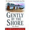 Gently By The Shore
