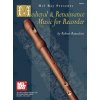 Medieval & Renaissance Music for Recorder (Robert Bancalari)(Brožovaná)