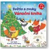 Svojtka Svetlo a zvuky Vianočná kniha