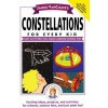 Janice VanCleave's Constellations for Every Kid