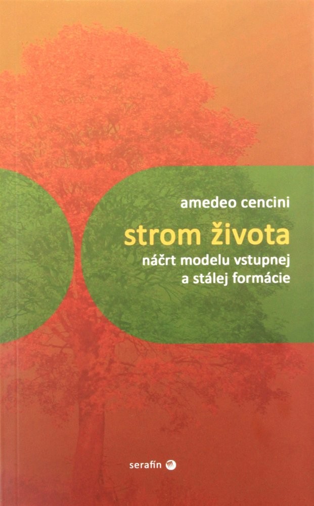 Strom života - Amedeo Cencini