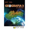 Geografia pre 3. ročník gymnázií - Ladislav Tolmáči, Daniel Gurňák, František Križan, Viliam Lauko