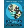 Kapitán Žralock - Arthur Conan Doyle