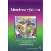 Literárna výchova pre 8. ročník ZŠ a 3. ročník 8 ročných gymnázií Daniela Petríková