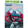 It's Optimus Prime Time!: Ready-To-Read Level 2 (Brožovaná)
