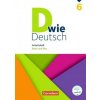 D wie Deutsch 6. Schuljahr - Arbeitsheft mit Lösungen