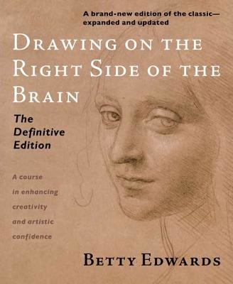 Drawing on the Right Side of the Brain Edwards Betty Paperback