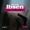 Ibsen Henrik - Heda Gablerová / Cibulková V. [CD]