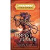 Star Wars: Tempest Runner (The High Republic) (Scott,Cavan)(Pevná)