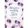Minútové modlitby pre ženy - Hope Lyda