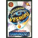 Gregorove tajné výpravy do vesmíru - Stephen Hawking, Lucy Hawking