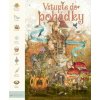 Vstupte do pohádky - Gabriella Barouch (ilustrátor), Helen Mortimer, Lars van de Goor (ilustrátor)