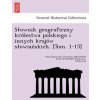Slownik geograficzny krolestwa polskiego i innych krajow slowiańskich. [Tom. 1-15] (Filip Sulimierski,Bronisław Chlebowski)(Brožovaná)