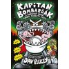 Kapitán Bombarďák a ukrutný úder Turbo Toalety 2000 - Dav Pilkey