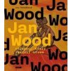 Jan Wood, chlapec, který zasadil strom - Iva Vodrážková