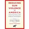 Reducing Gun Violence in America