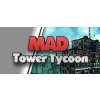 Mad Tower Tycoon