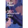 Smrt dokonalé věty - Raud Rein