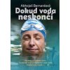Dokud voda neskončí - Abhejali Bernardová - online doručenie