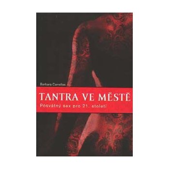 Tantra ve městě