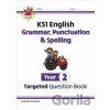 KS1 English Year 2 Grammar, Punctuation & Spelling Targeted Question Book (with Answers) - CGP Books, CGP Books