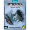 Pohled ducha - Detektivka