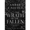 The Wrath of the Fallen - Amber V. Nicole, Headline Publishing Group