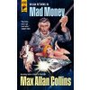 Mad Money (Collins,Max Allan)(Brožovaná)