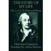 Story of My Life Vol. 2 to Paris and Prison