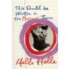 This Should be Written in the Present Tense - Helle Helle
