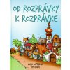 Od rozprávky k rozprávke (Kaftanová, Irena)