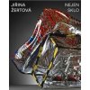 Jiřina Žertová: Nejen sklo - Klára Jirková