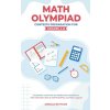 Math Olympiad Contests Preparation For Grades 4-8