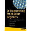 C# Programming for Absolute Beginners (Radek Vystavěl)(Brožovaná)