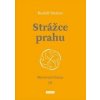 Strážce prahu - Rudolf Steiner