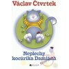 Neplechy kocúrika Damiána - Václav Čtvrtek